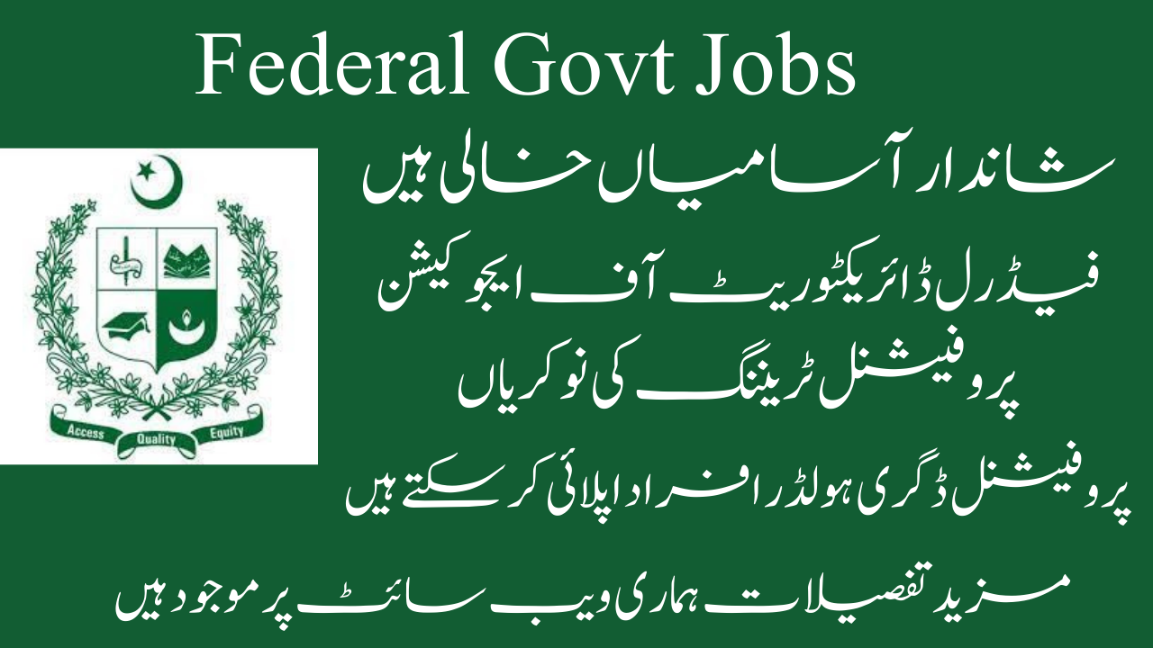 Federal Directorate Of Education Professional Training Jobs 2024