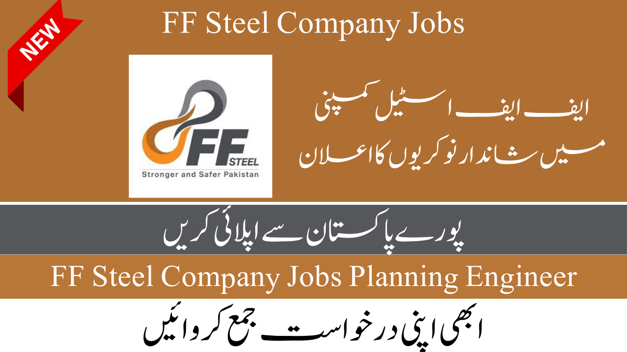 FF Steel Company Jobs 2024